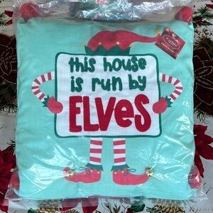 Brand New Christmas Throw Pillow “This Home is Run By Elves” 16” x 16” Square
